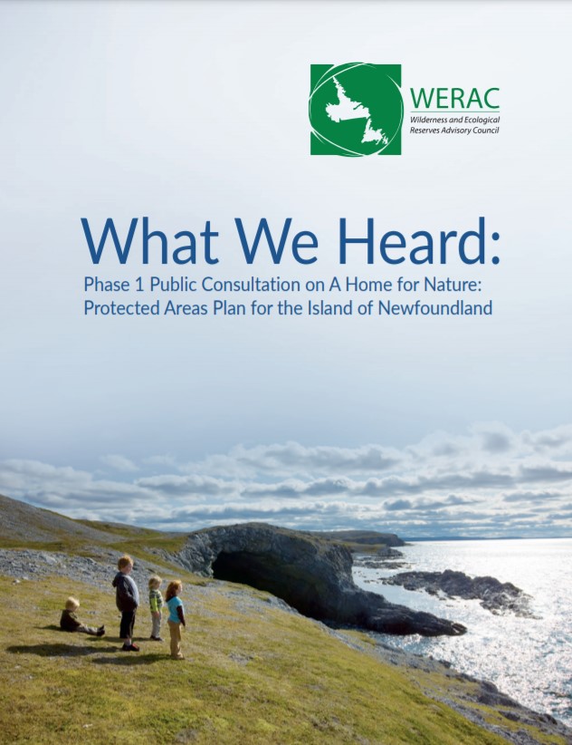 What We Heard: Phase 1 public consultation on A Home for Nature: Protected Areas Plan for the island of Newfoundland